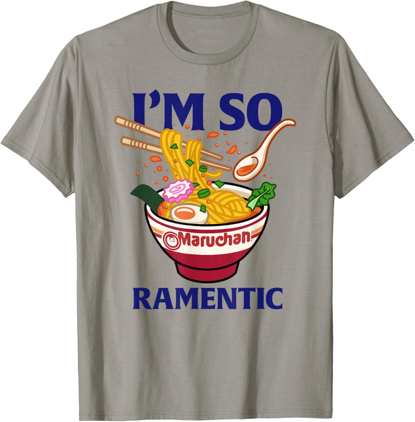 Maruchan Valentine's Day I'm So Ramentic Funny Quote T-Shirt - T-Shirt | Sand