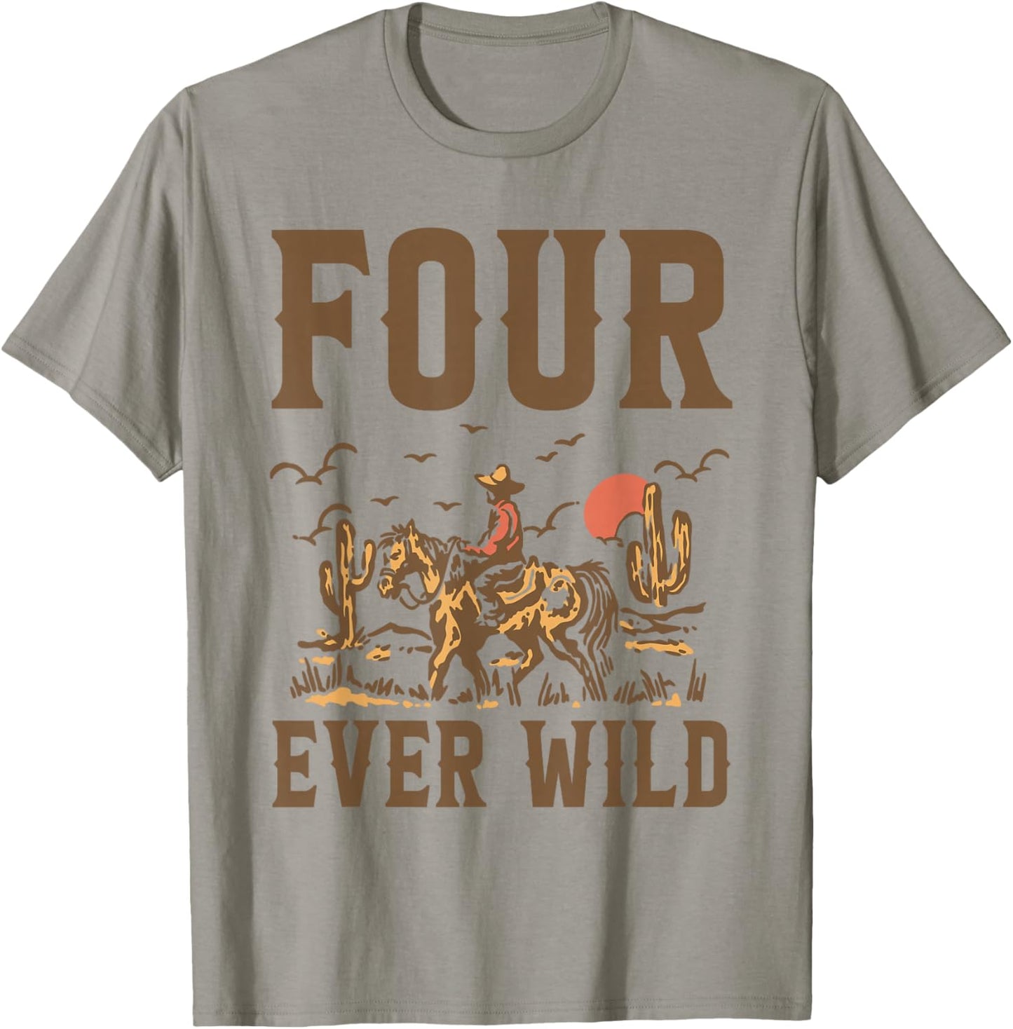 Four Ever Wild 4 Years Old Cowboy It's My 4th Birthday Boy T-Shirt - T-Shirt | Sand