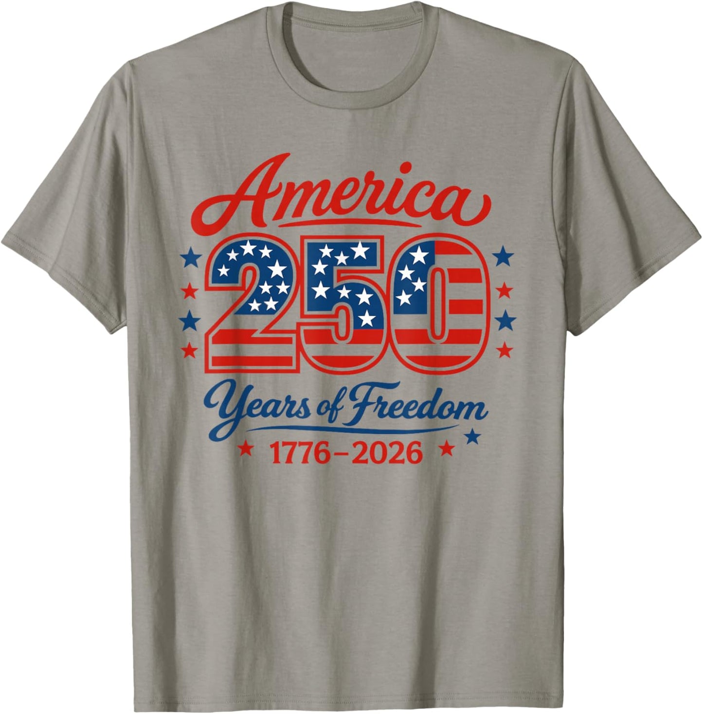 America 250 Years of Freedom 1776 2026 4th July T-Shirt - T-Shirt | Sand