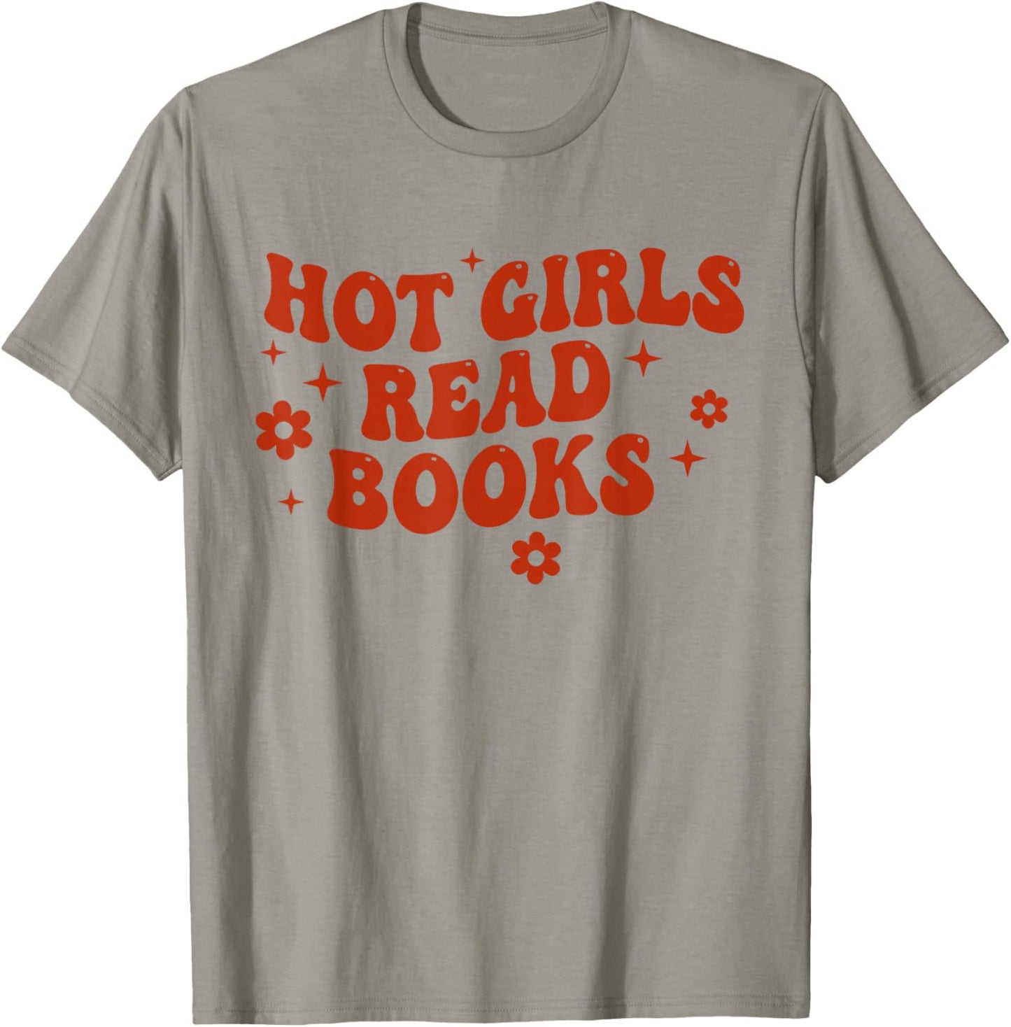 Hot Girls Read Books Lover Bookworm Librarian Book Reading T-Shirt - T-Shirt | Sand