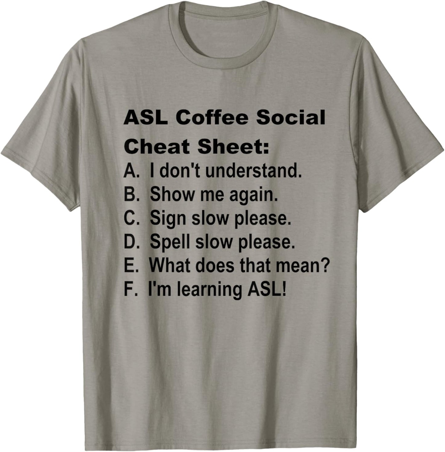 ASL Coffee Social Cheat Sheet T-Shirt - T-Shirt | Sand