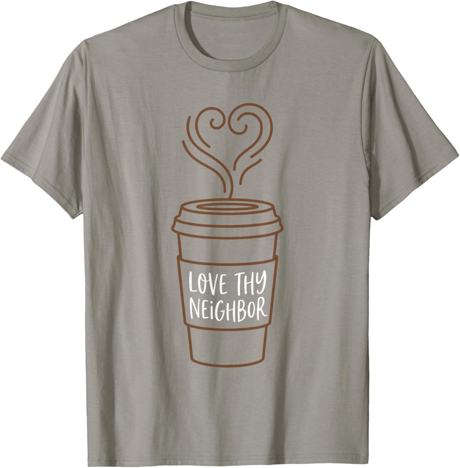 Modern Minimalist Love Thy Neighbor Coffee Cup Aesthetic T-Shirt - T-Shirt | Sand