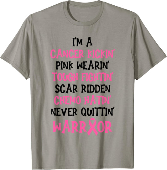 I'm A Cancer Kickin Pink Wearin Tough Fightin Breast Cancer T-Shirt - T-Shirt | Sand