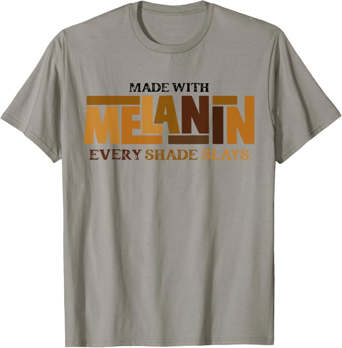 Melanin Every Shade Slays Natural Hair Afro Black History T-Shirt - T-Shirt | Sand