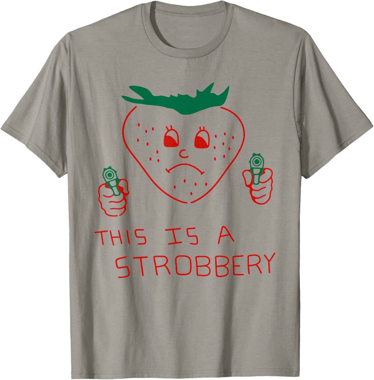 This is Strobbery Funny Strawberry Cute Meme Graphic T-Shirt - T-Shirt | Sand