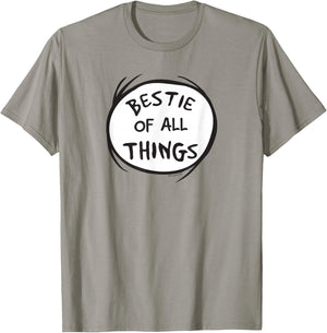 Dr. Seuss Bestie of All Things Officially Licensed T-Shirt - T-Shirt | Sand