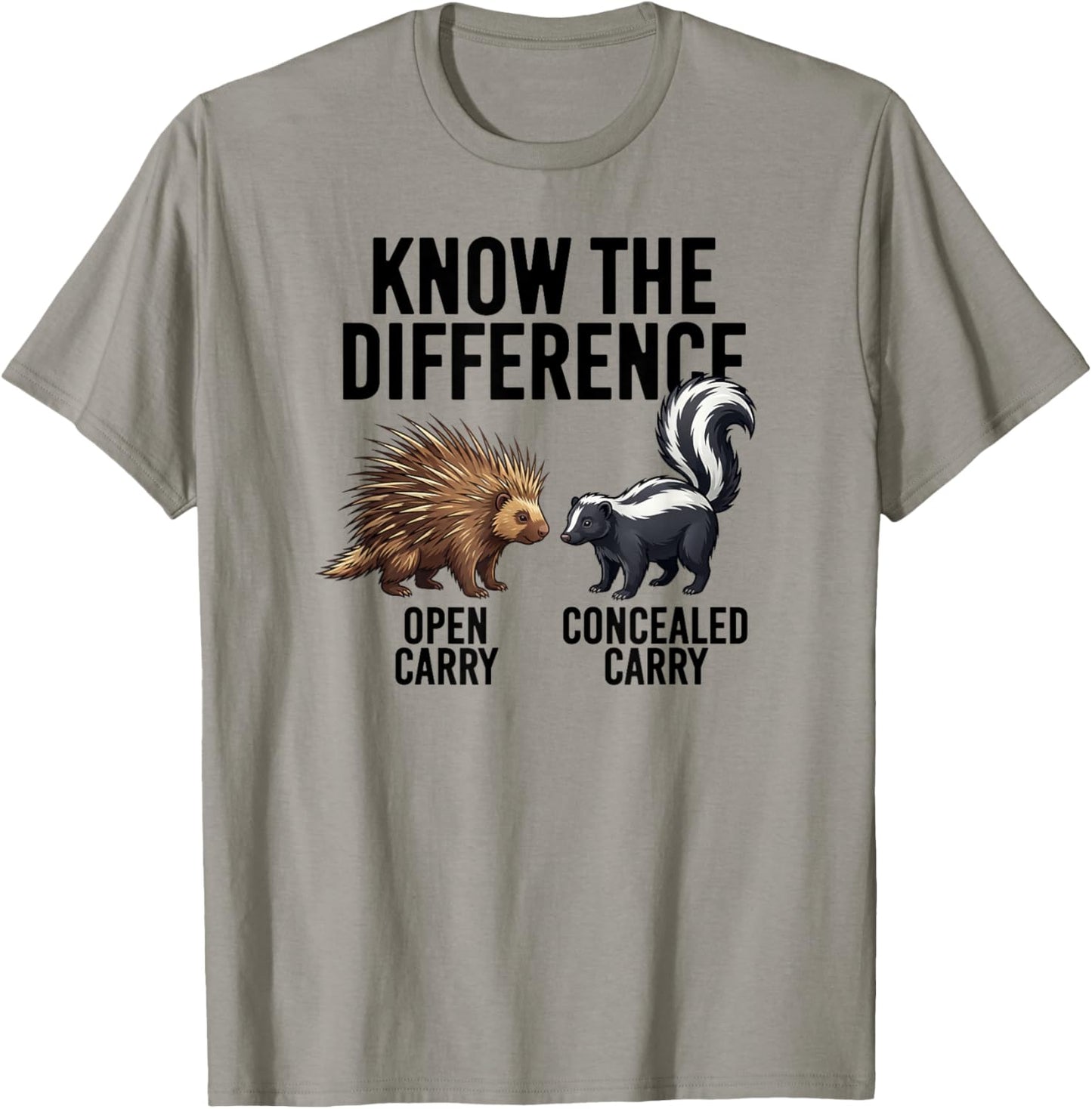 Know The Difference Open vs. Concealed Carry Porcupine Skunk T-Shirt - T-Shirt | Sand