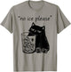 No Ice Please Funny Cat Meme Retro Vintage T-Shirt - T-Shirt | Sand