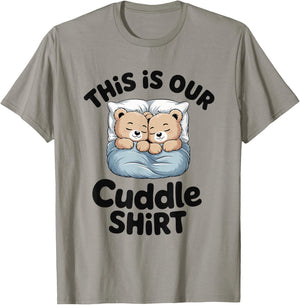 Cute Bear Couple This is Our Cuddle T-Shirt - T-Shirt | Sand