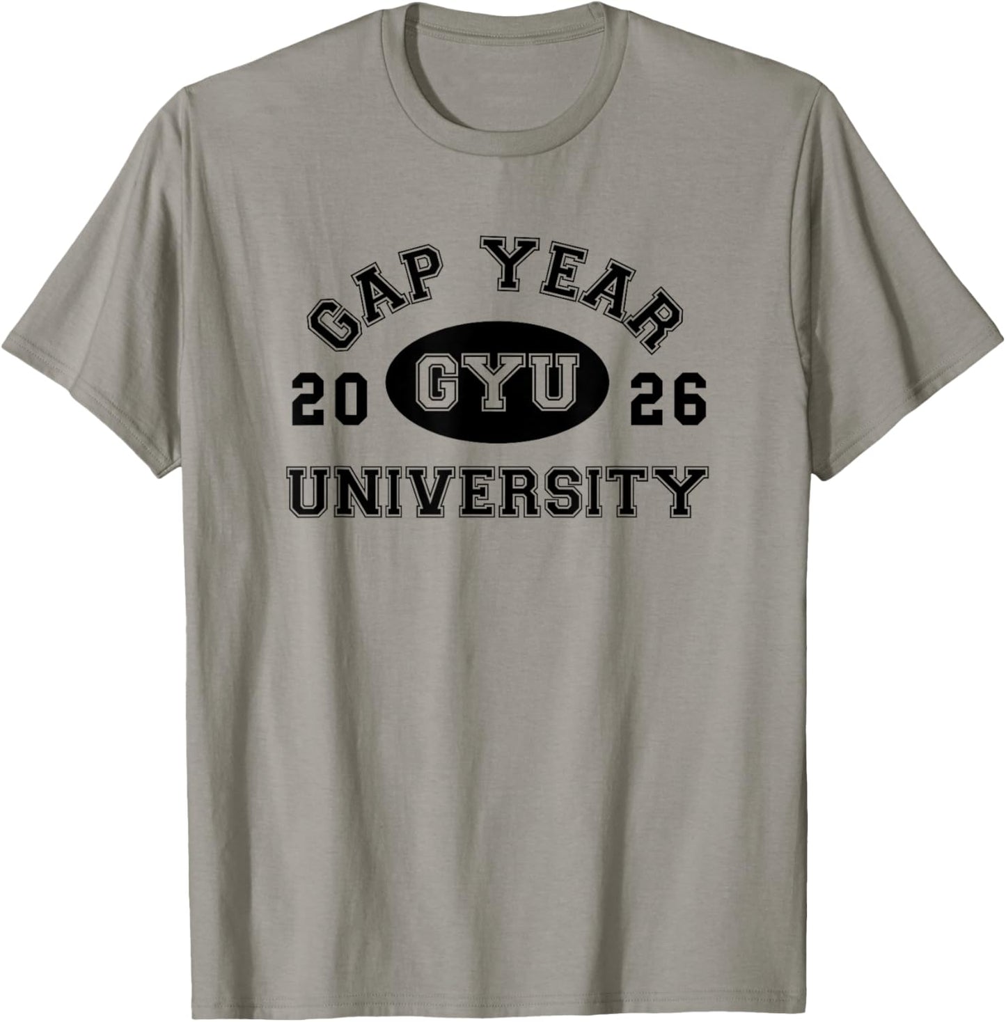 Funny GYU Gap Year University 2026 College T-Shirt - T-Shirt | Sand