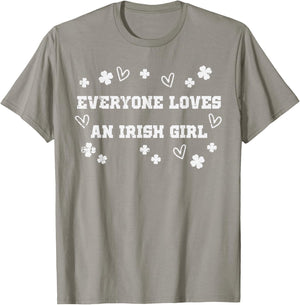 St Patricks Day Everyone Loves Irish Girl Women Men Kids T-Shirt - T-Shirt | Sand