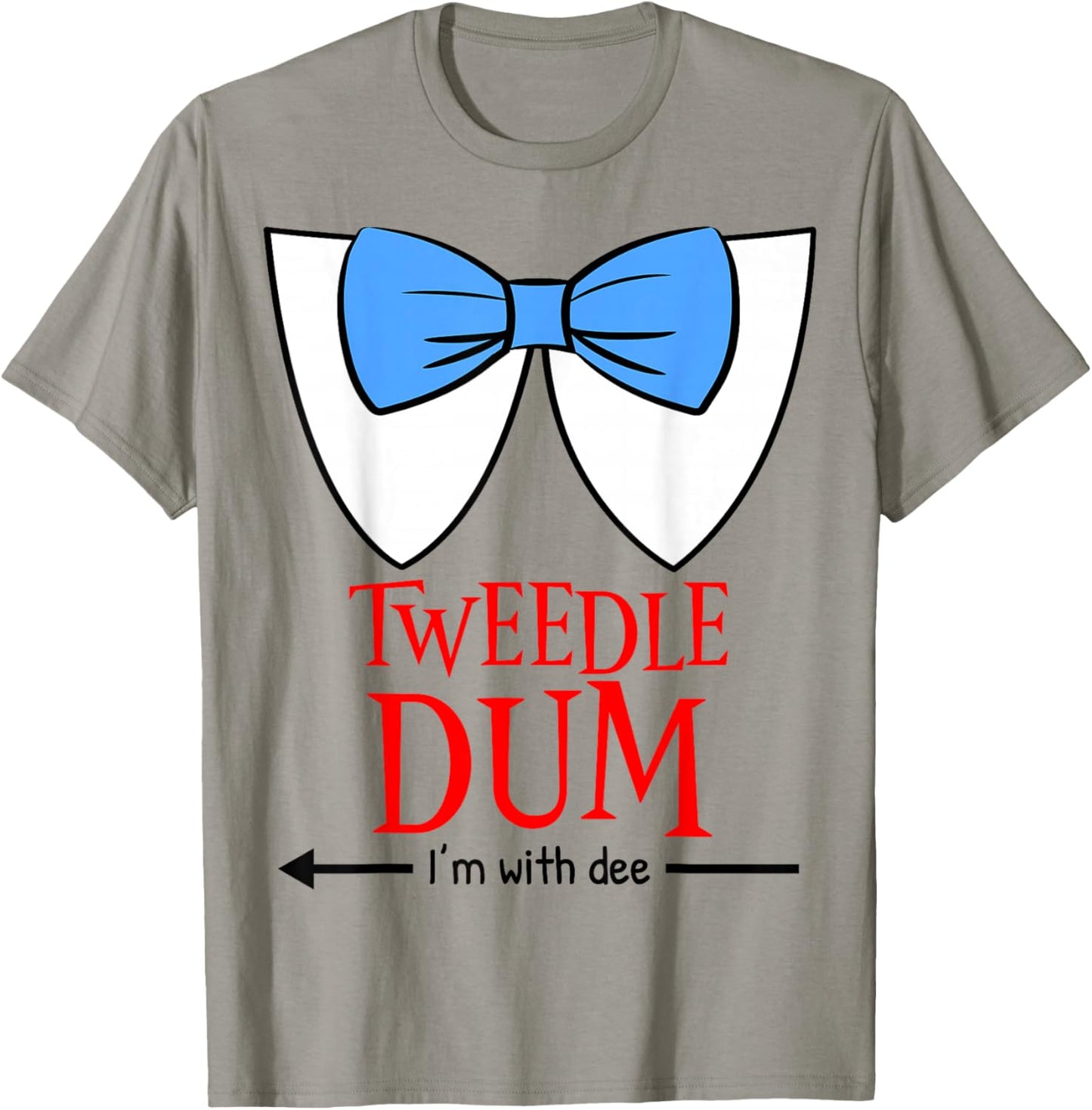 Tweedle Dum I'm with Dee - Lazy Couple Halloween Costumes T-Shirt - T-Shirt | Sand