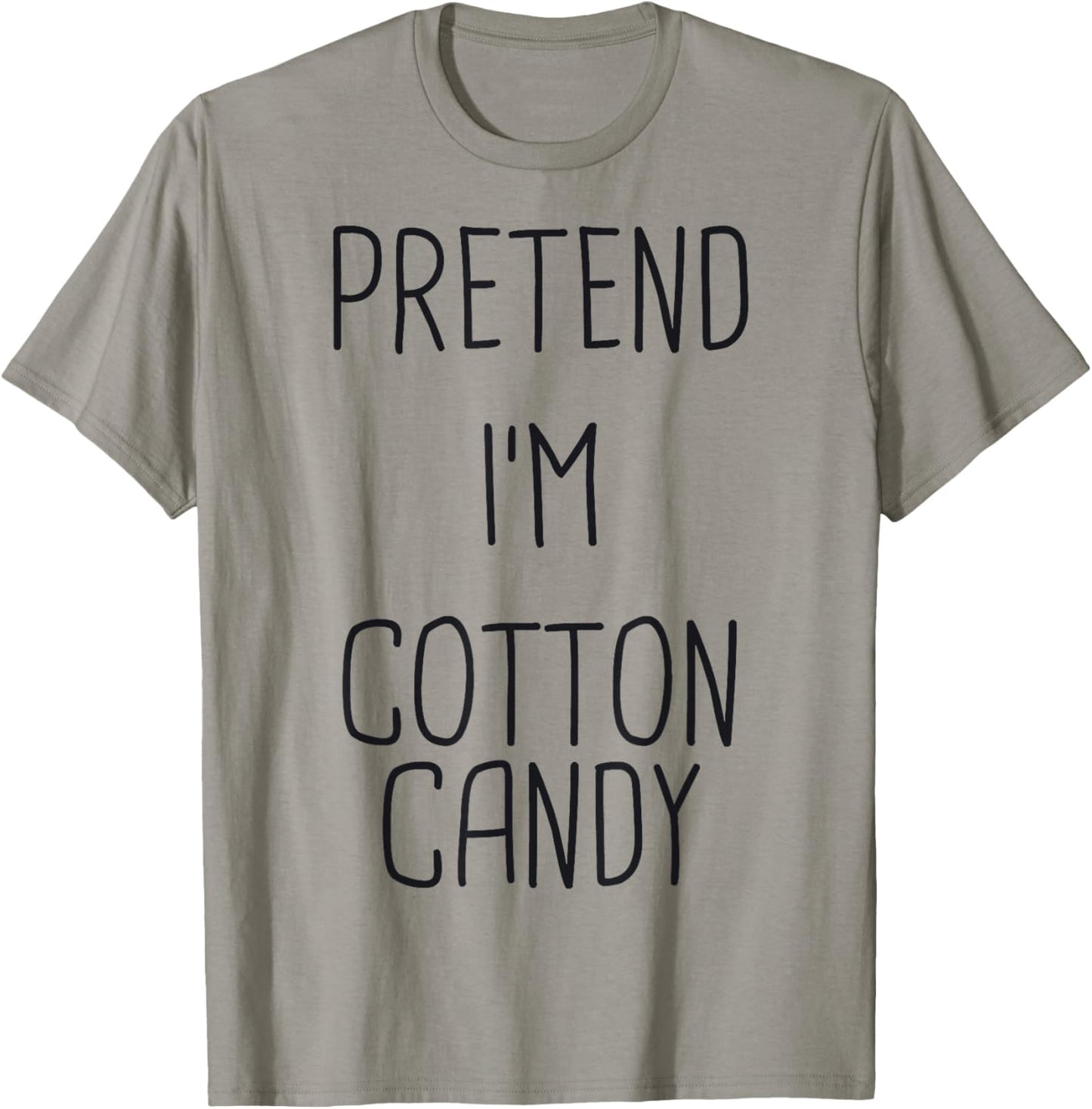 Pretend I'm Cotton Candy Lazy Easy Halloween Costume T-Shirt - T-Shirt | Sand