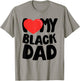 I Love My Black Dad T-Shirt - T-Shirt | Sand