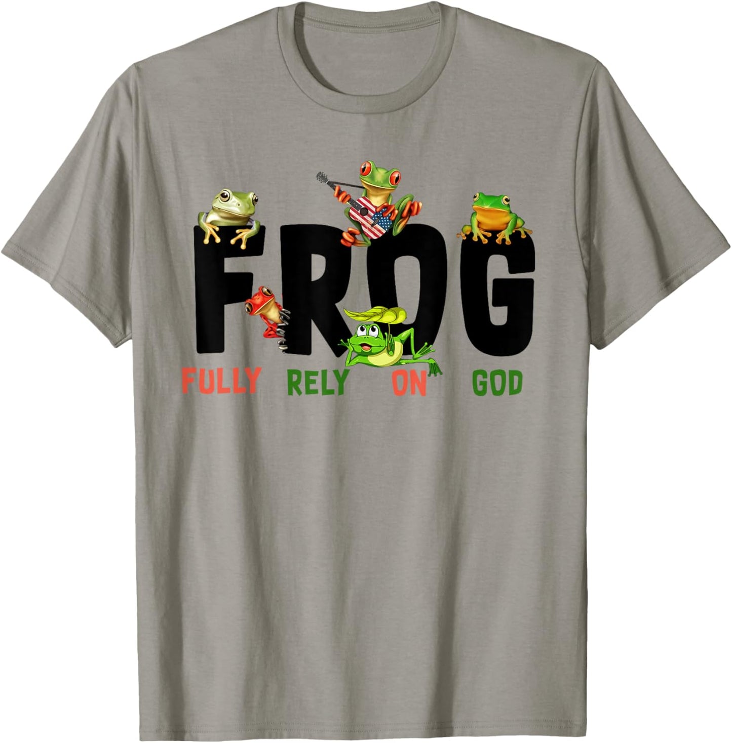 Frog Fully Rely on God T-Shirt - T-Shirt | Sand