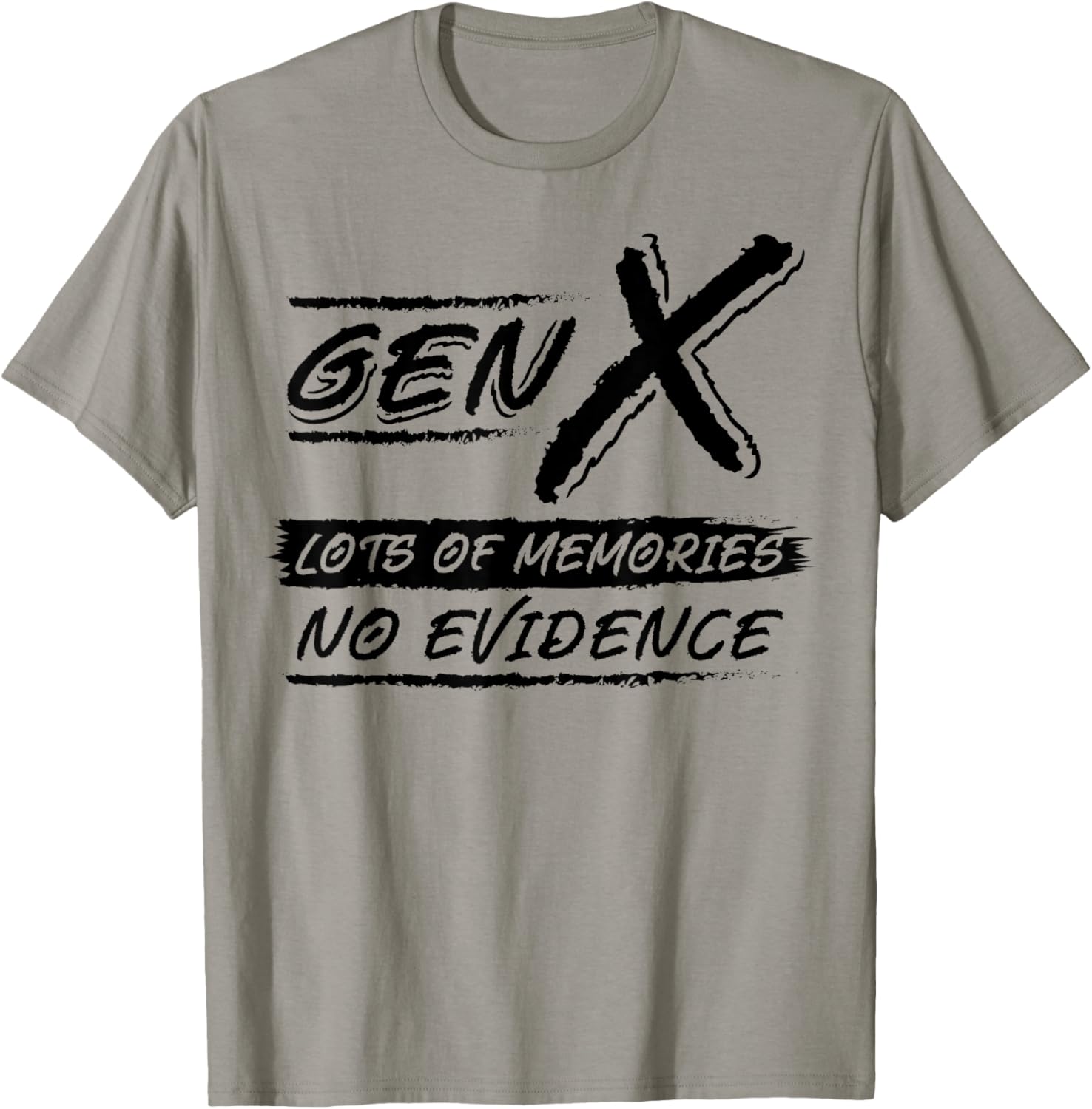 Funny Generation X Lots of Memories No Evidence Gen Xer Gift T-Shirt - T-Shirt | Sand