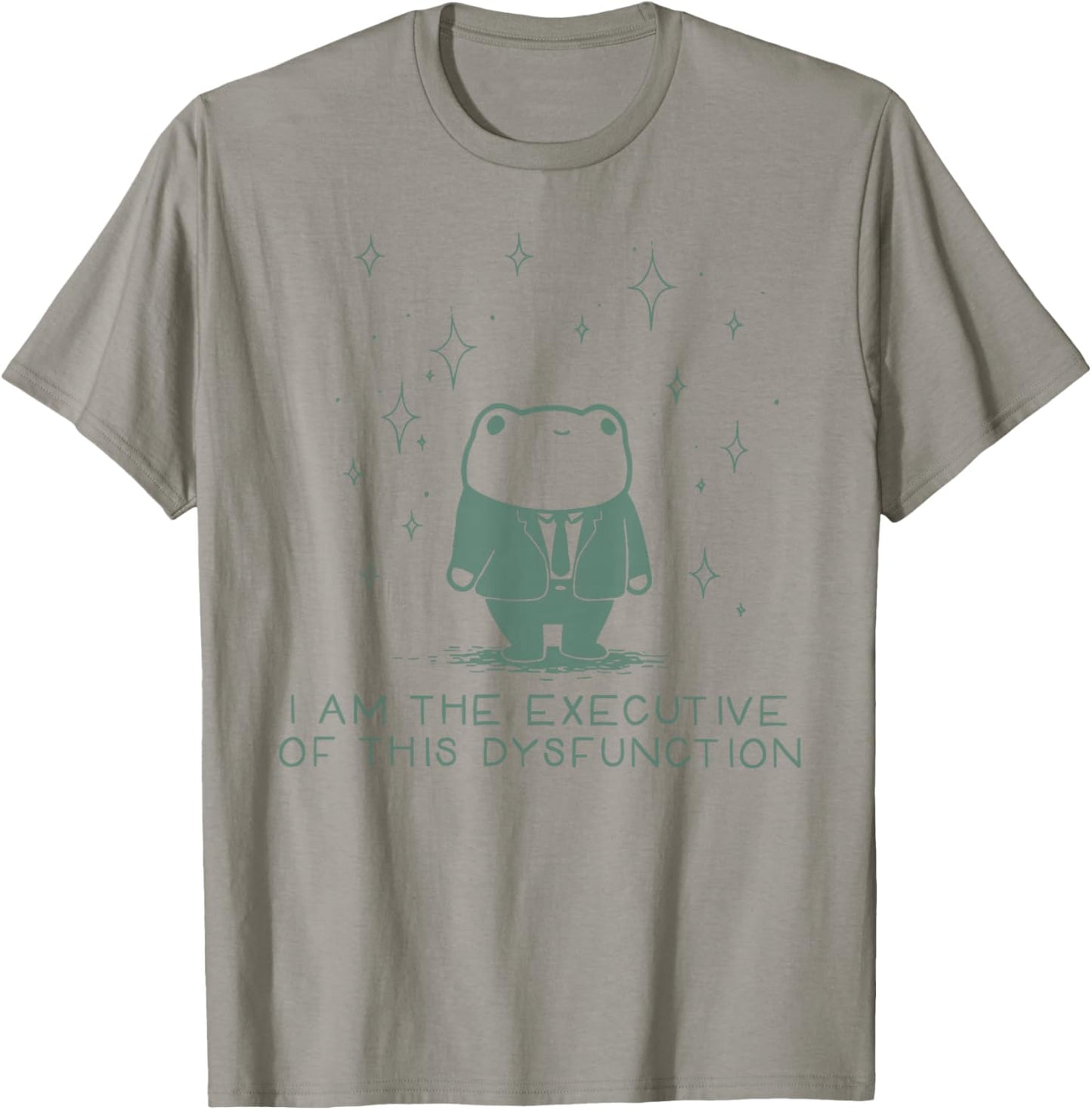 I Am The Executive of This Dysfunction Frog Autism Awareness T-Shirt - T-Shirt | Sand