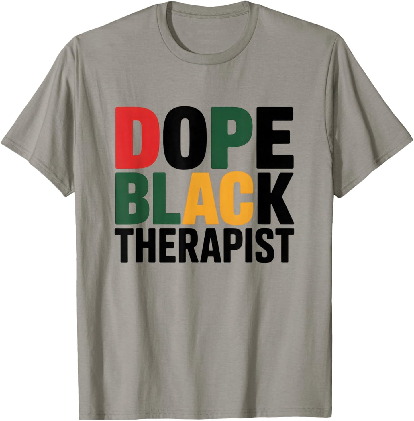 Dope Black Therapist African American Job Proud Profession T-Shirt - T-Shirt | Sand
