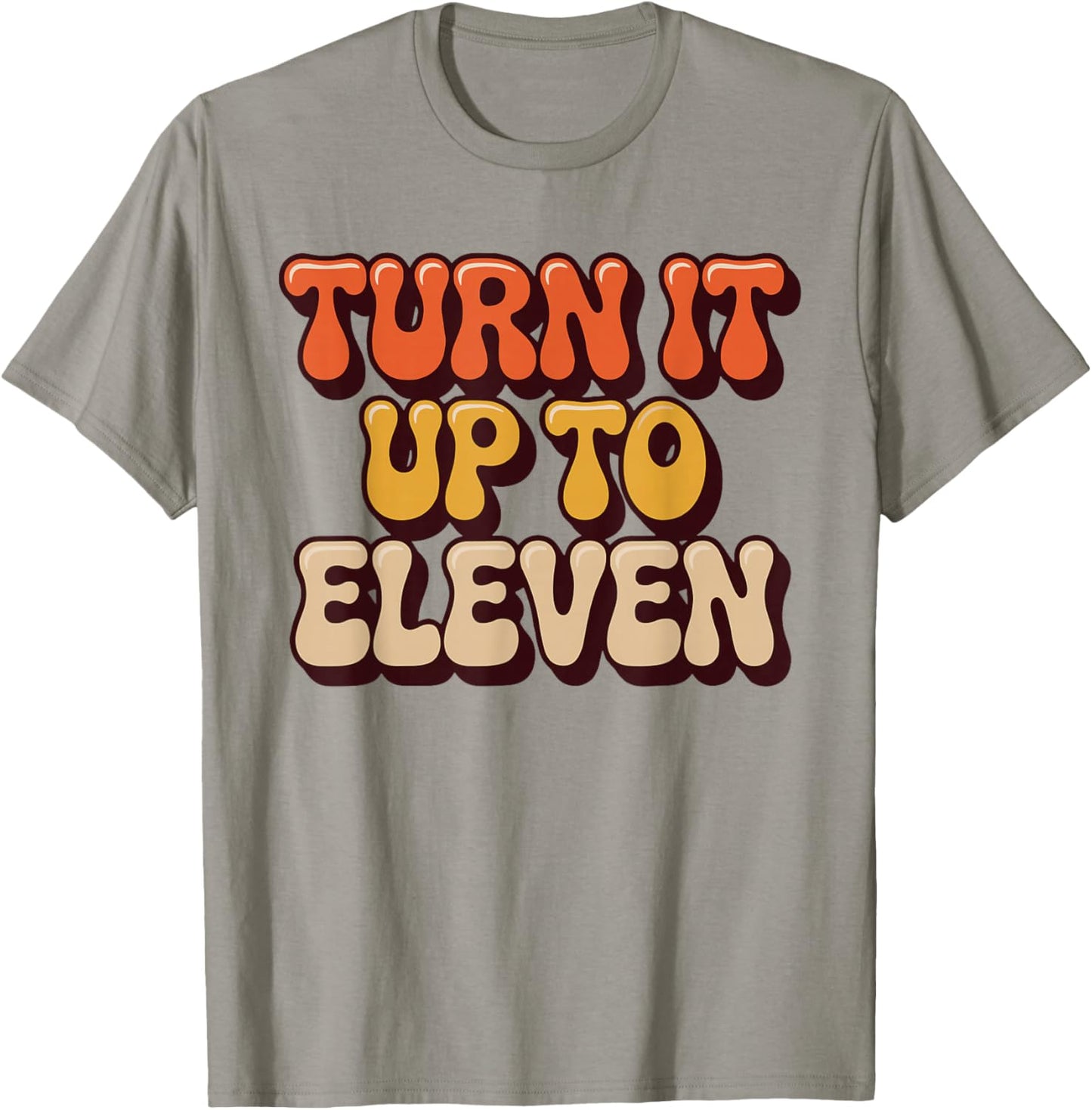 Turn It Up to Eleven Vintage Look T-Shirt - T-Shirt | Sand