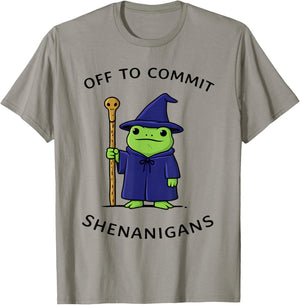 Off to Commit Shenanigans Frog Wizard Fantasy Quote T-Shirt - T-Shirt | Sand