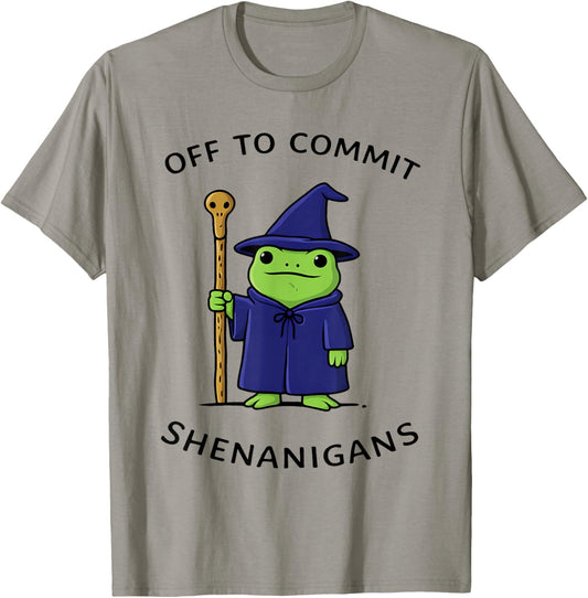 Off to Commit Shenanigans Frog Wizard Fantasy Quote T-Shirt - T-Shirt | Sand