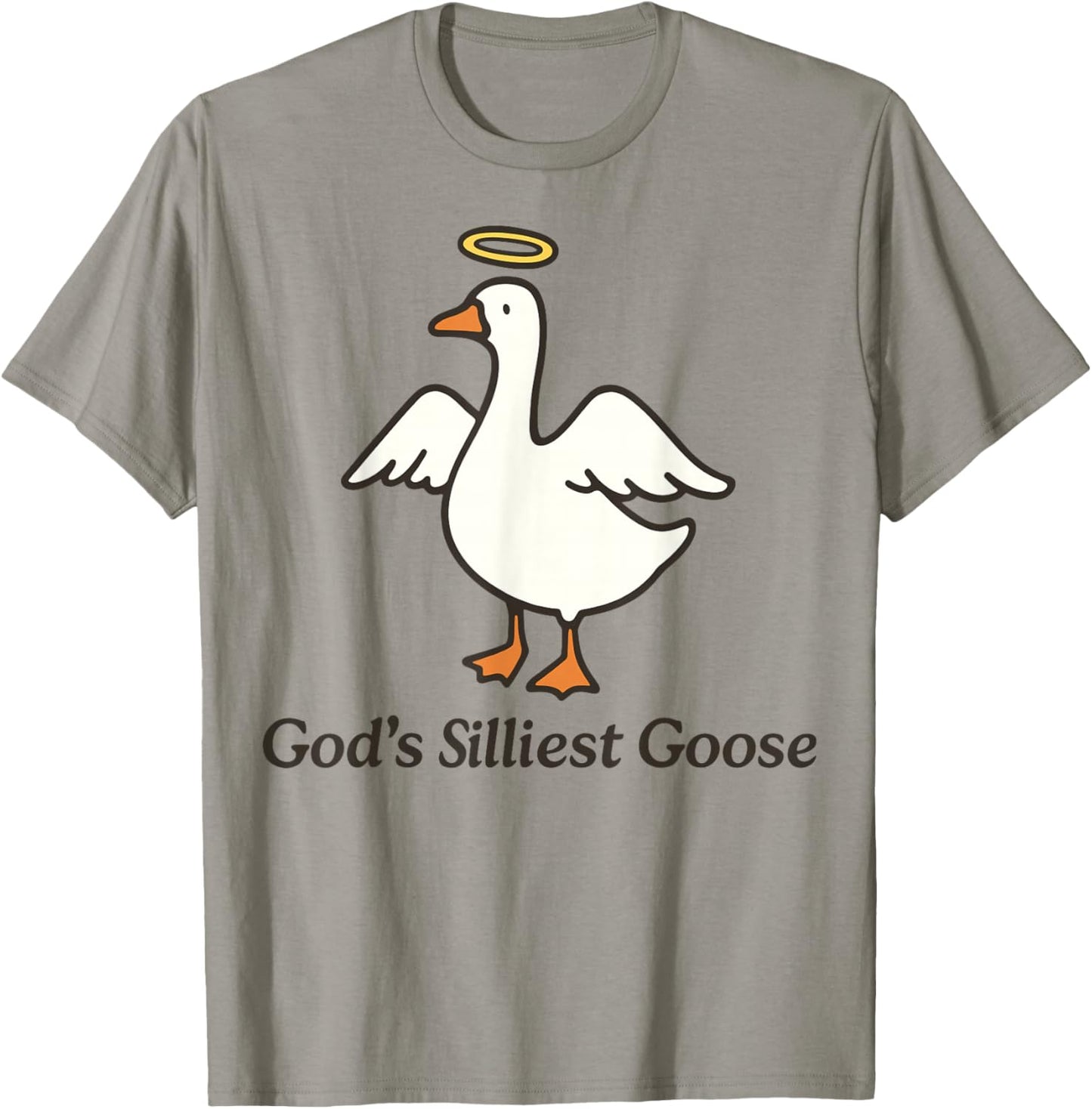 God's Silliest Goose T-Shirt - T-Shirt | Sand