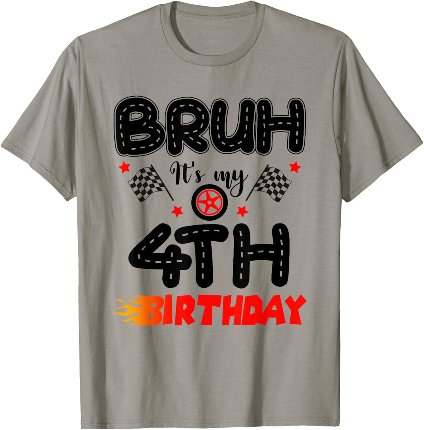 Bruh It’s My 4th Birthday Funny Racing Theme 4 Year Old T-Shirt - T-Shirt | Sand