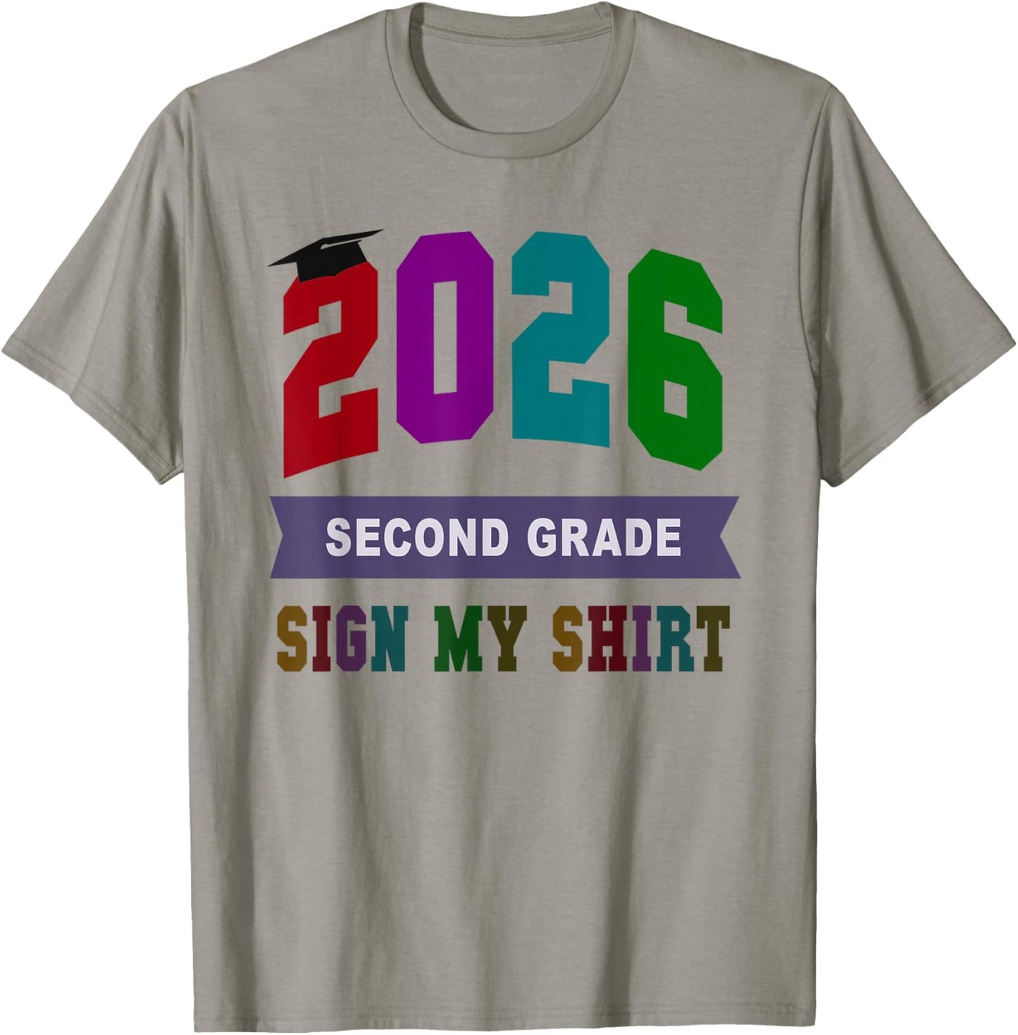 Awesome 2nd Grade Last Day 2026 Sign My Autographs Art Team T-Shirt - T-Shirt | Sand