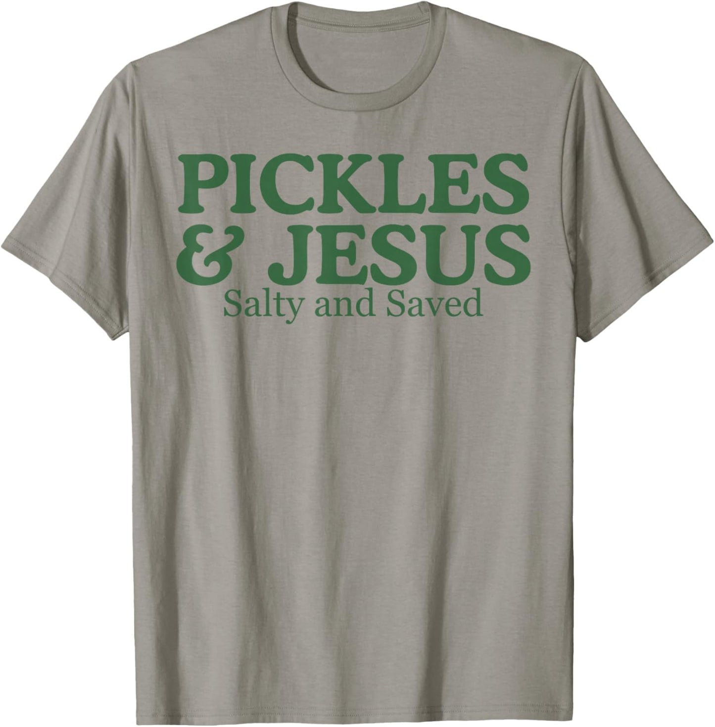 Pickles Jesus Salty and Saved T-Shirt - T-Shirt | Sand