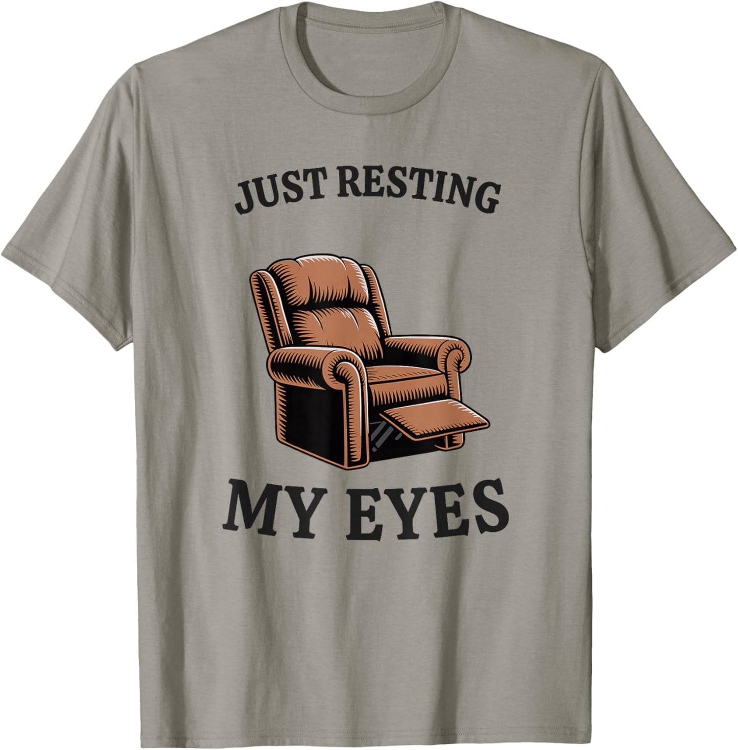 Just Resting My Eyes Armchair Dad Joke Funny Men T-Shirt - T-Shirt | Sand