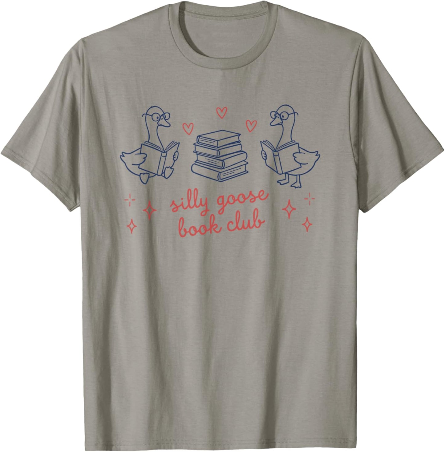 Silly Goose Book Club Cute Geese Reading Bookworms Readers T-Shirt - T-Shirt | Sand