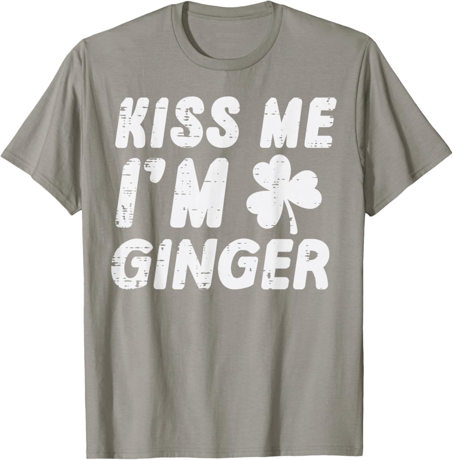St Patricks Day Kiss Me Im Ginger Saint Paddys Women Men T-Shirt - T-Shirt | Sand