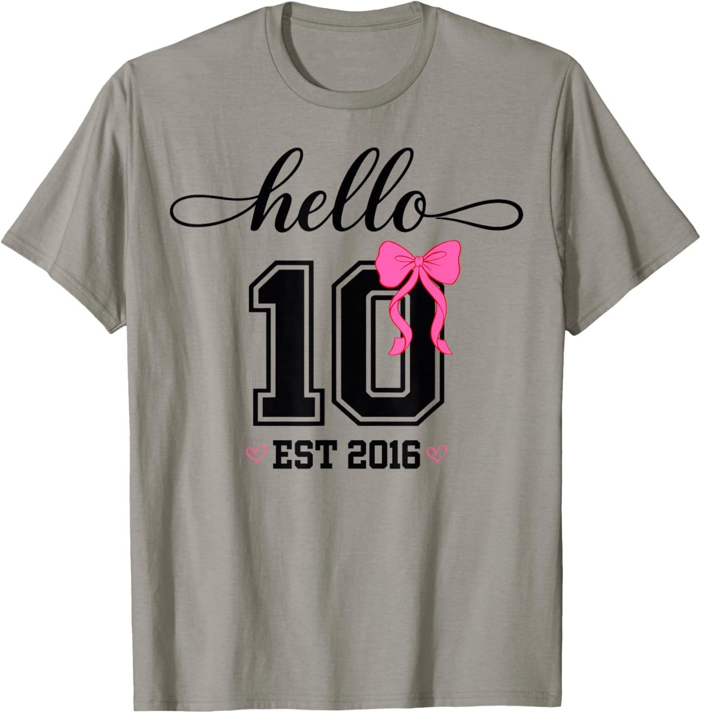 Hello Ten Est 2016 Coquette Bow 10th Birthday Girl T-Shirt - T-Shirt | Sand