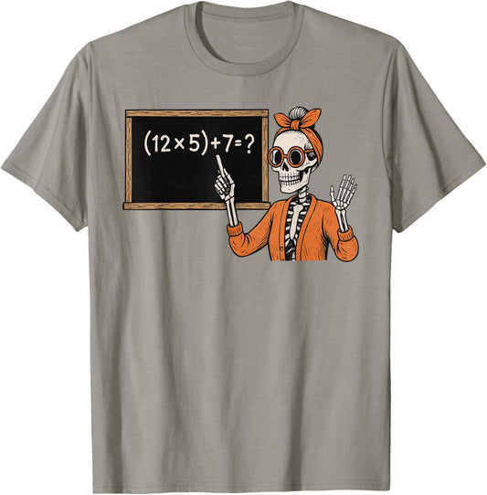 67 Teacher Halloween Skeleton Six Seven Meme Brainrot Math T-Shirt - T-Shirt | Sand