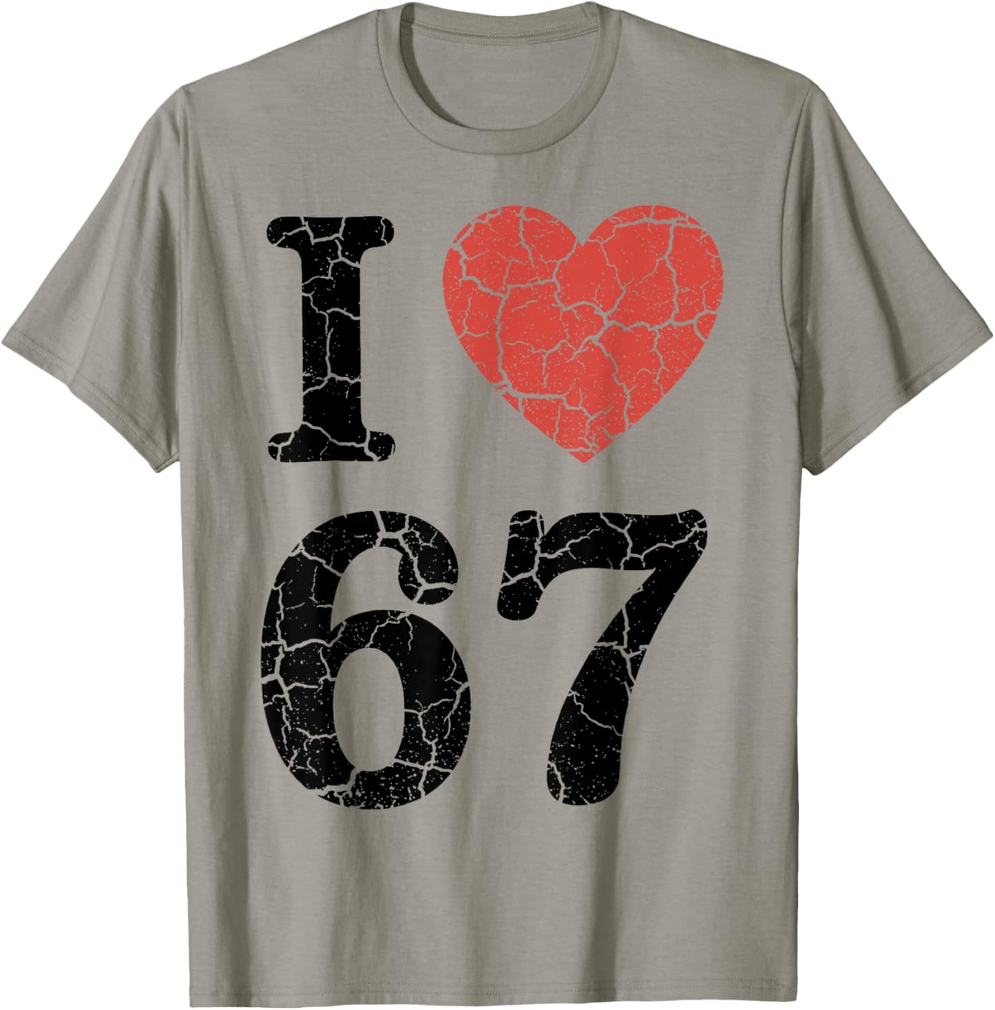 Retro I Love 67 Heart Number 67 Funny Meme Six Seven 6 7 T-Shirt - T-Shirt | Sand