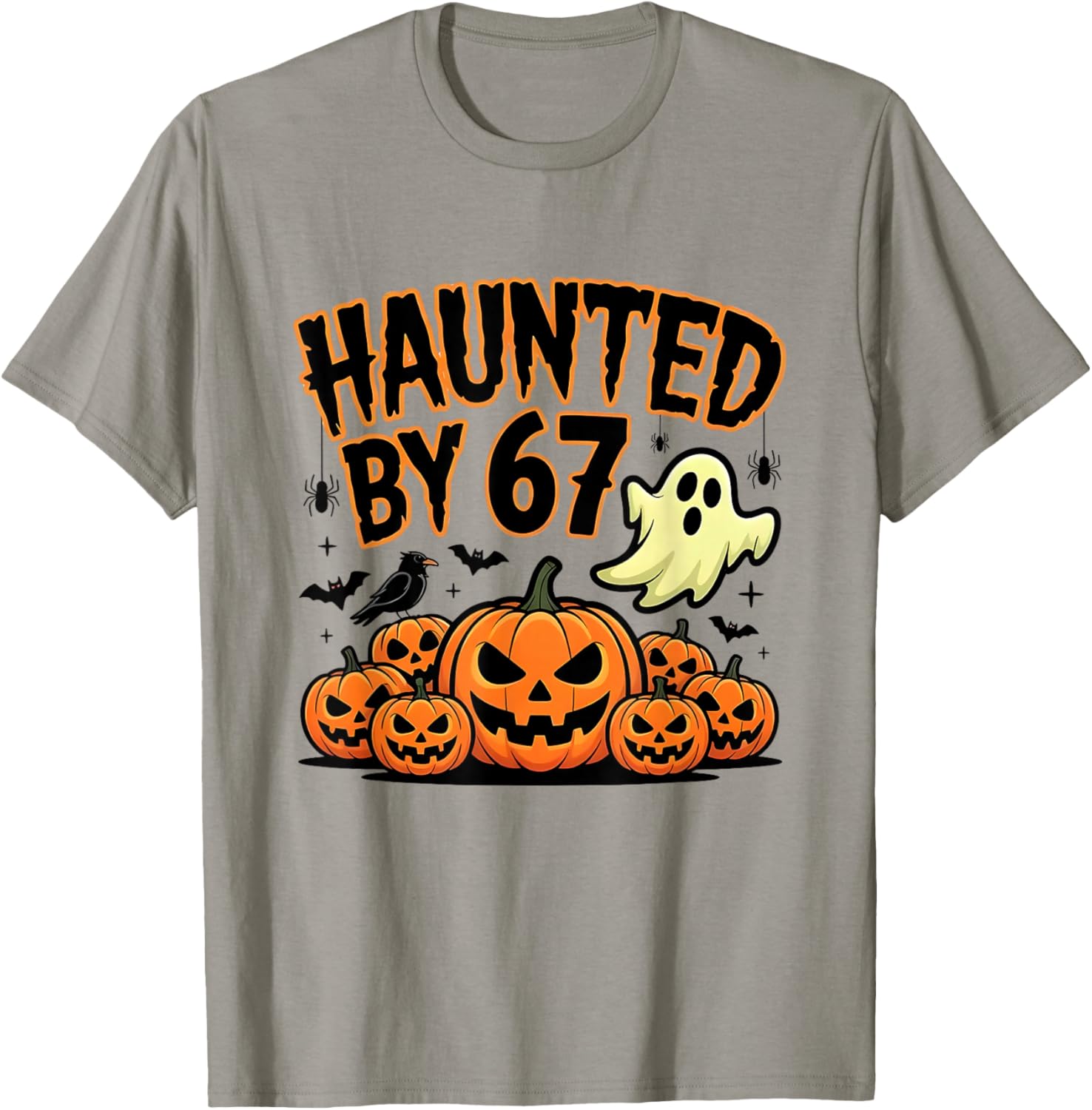 Haunted by 67 – Funny Ghost and Pumpkin Halloween Costume T-Shirt - T-Shirt | Sand