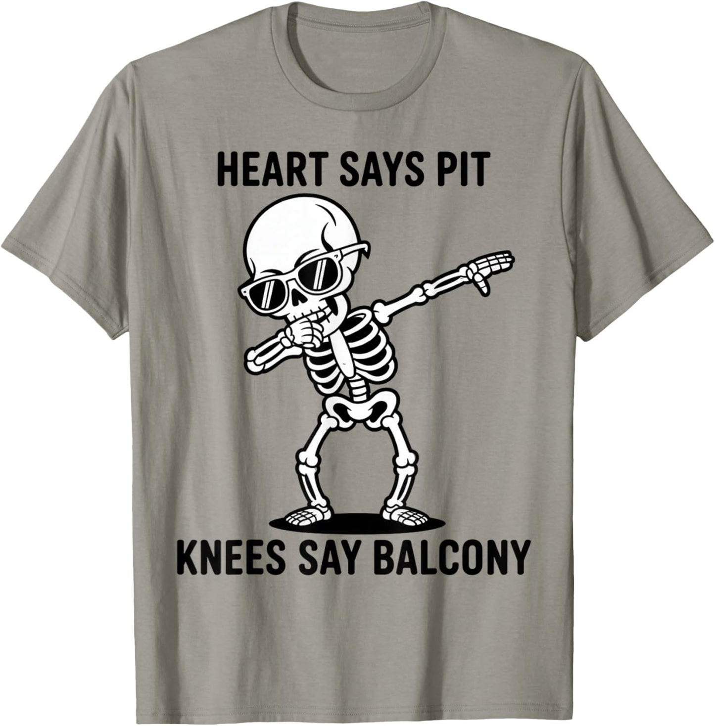 Funny Concert Quote Heart Says Pit Knees Say Balcony T-Shirt - T-Shirt | Sand