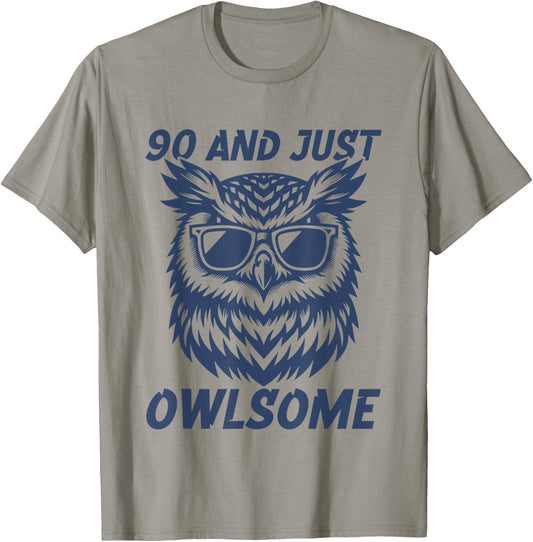 90th Birthday Design Men 90 and Just Owlsome T-Shirt - T-Shirt | Sand