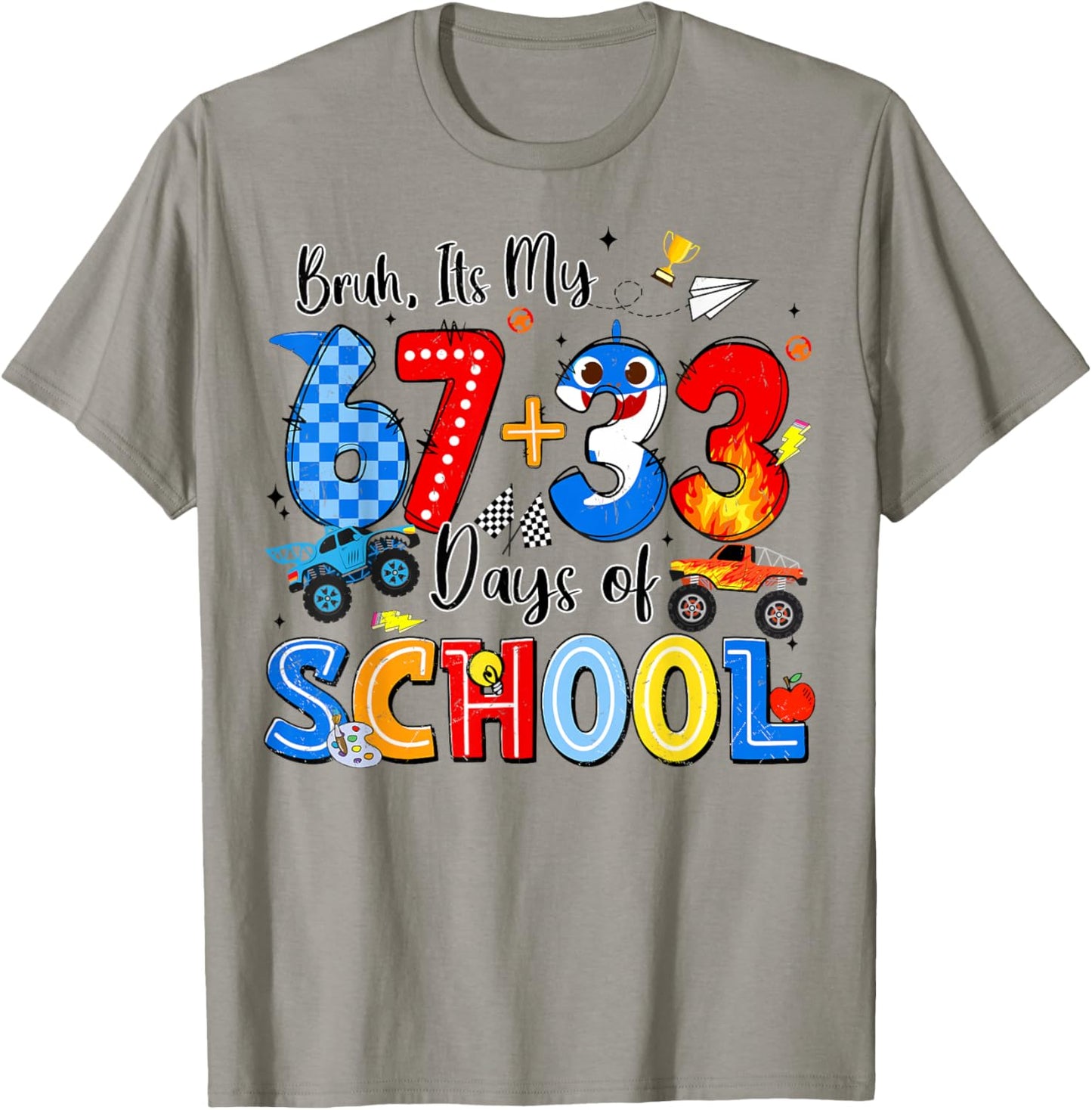 Bruh I'm My 67 33 Days of School Funny Boys Kid 100th Day T-Shirt - T-Shirt | Sand
