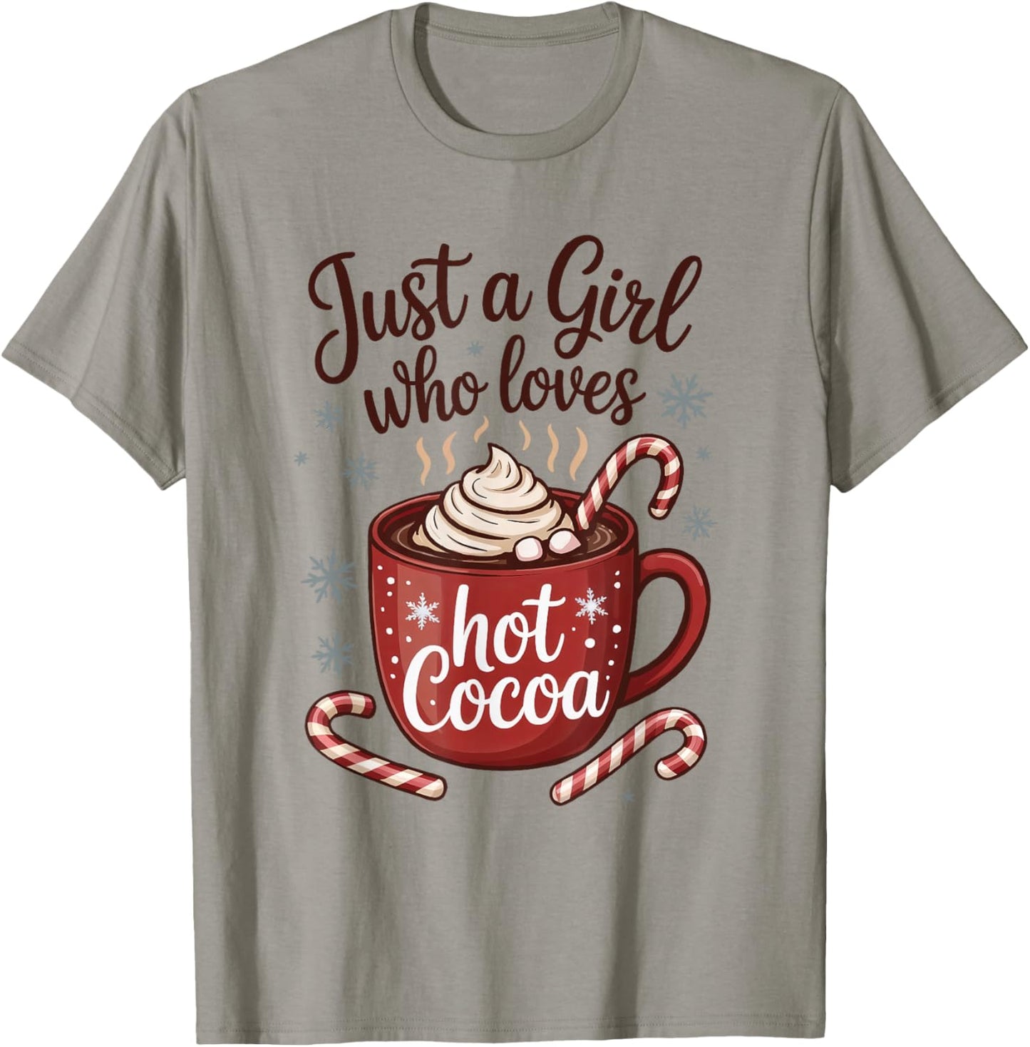 Just a Girl Who Loves Hot Cocoa Cozy Christmas Winter Lover T-Shirt - T-Shirt | Sand