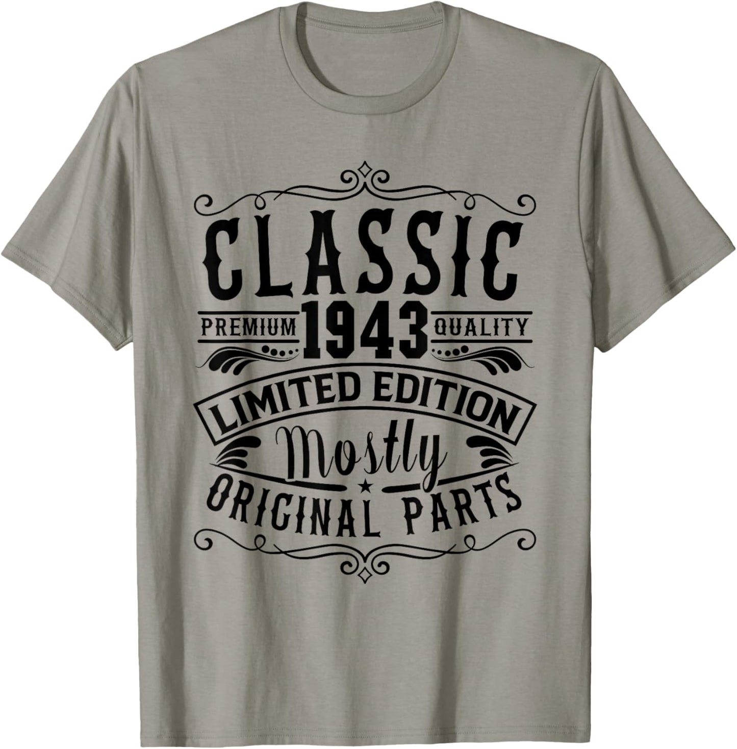 Born in 1943 Birthday, Classic Mostly Original Parts Funny T-Shirt - T-Shirt | Sand