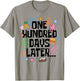 One Hundred Days Later 100 Days of School Student Teacher T-Shirt - T-Shirt | Sand