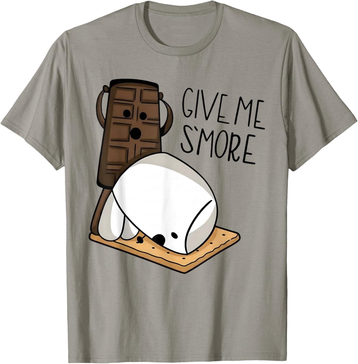 Give Me S’More Chocolate Adult Joke Funny Quote T-Shirt - T-Shirt | Sand