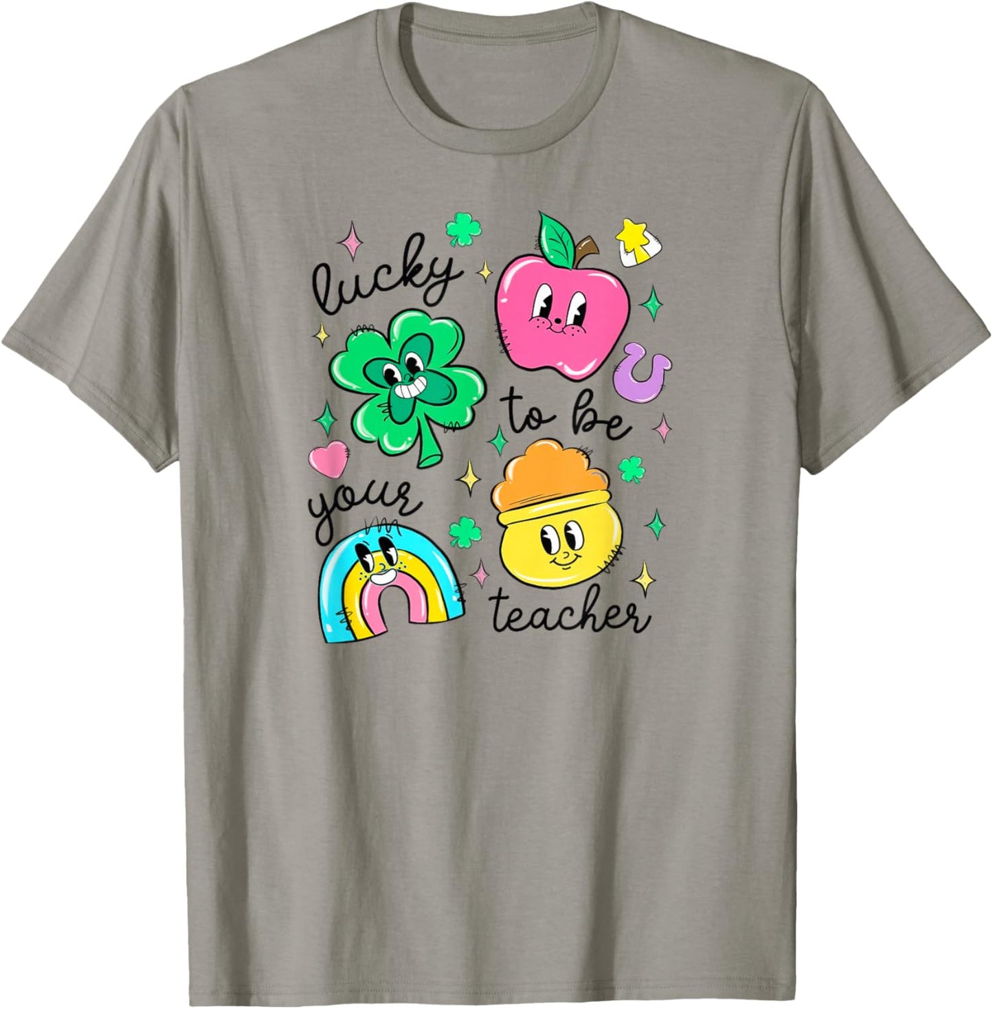 St Patrick's Day Lucky to Be Your Teacher T-Shirt - T-Shirt | Sand