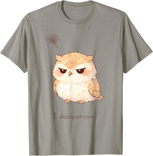 Cute Grumpy Owl Doodle I Disapprove Graphic T-Shirt - T-Shirt | Sand