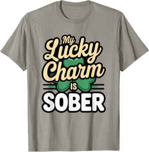 My Lucky Charm is Sober Shirt St Paddys Day Couple Wife GF T-Shirt - T-Shirt | Sand