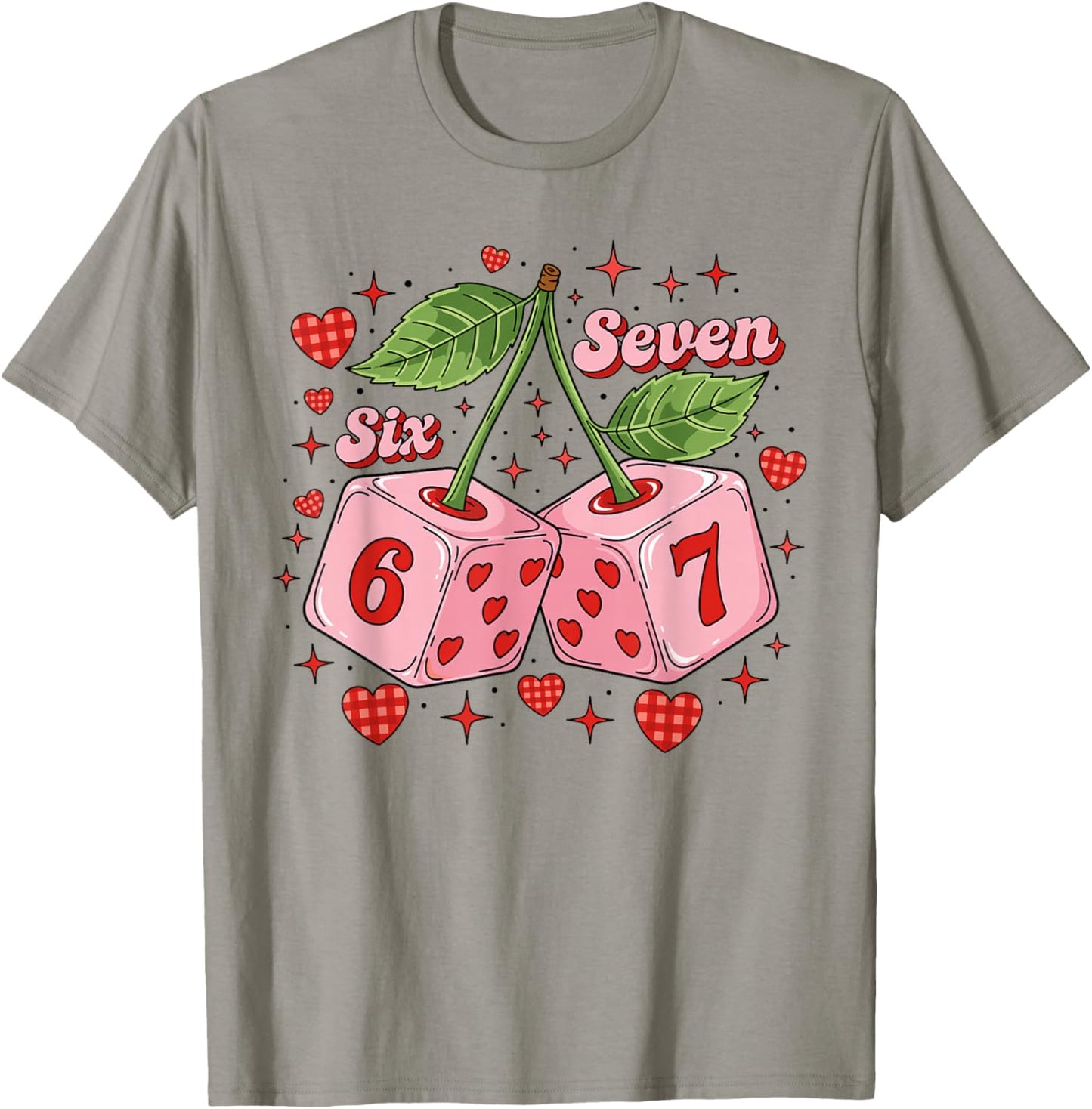 Preppy 67 Valentine Six Seven Dice Cherry 6 7 Men Women Kids T-Shirt - T-Shirt | Sand