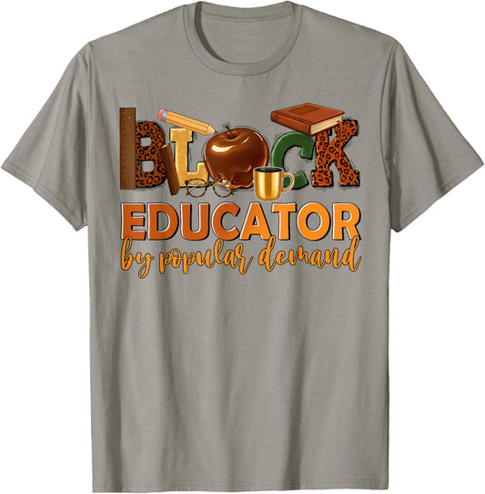 Black History Month Black Educator African American Teacher T-Shirt - T-Shirt | Sand
