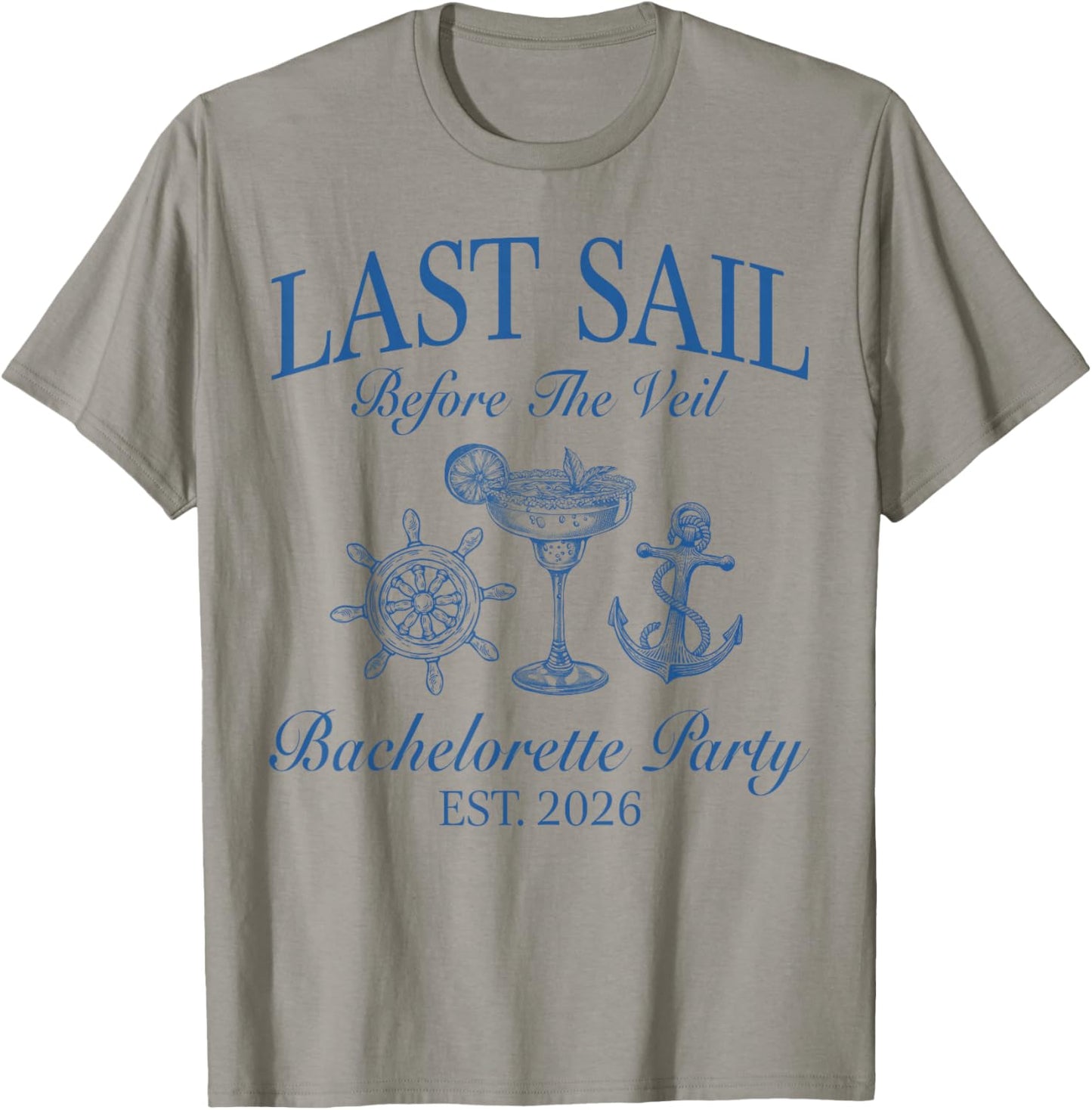 Last Sail Before The Veil 2026 Drinking Beach Bach Crew T-Shirt - T-Shirt | Sand