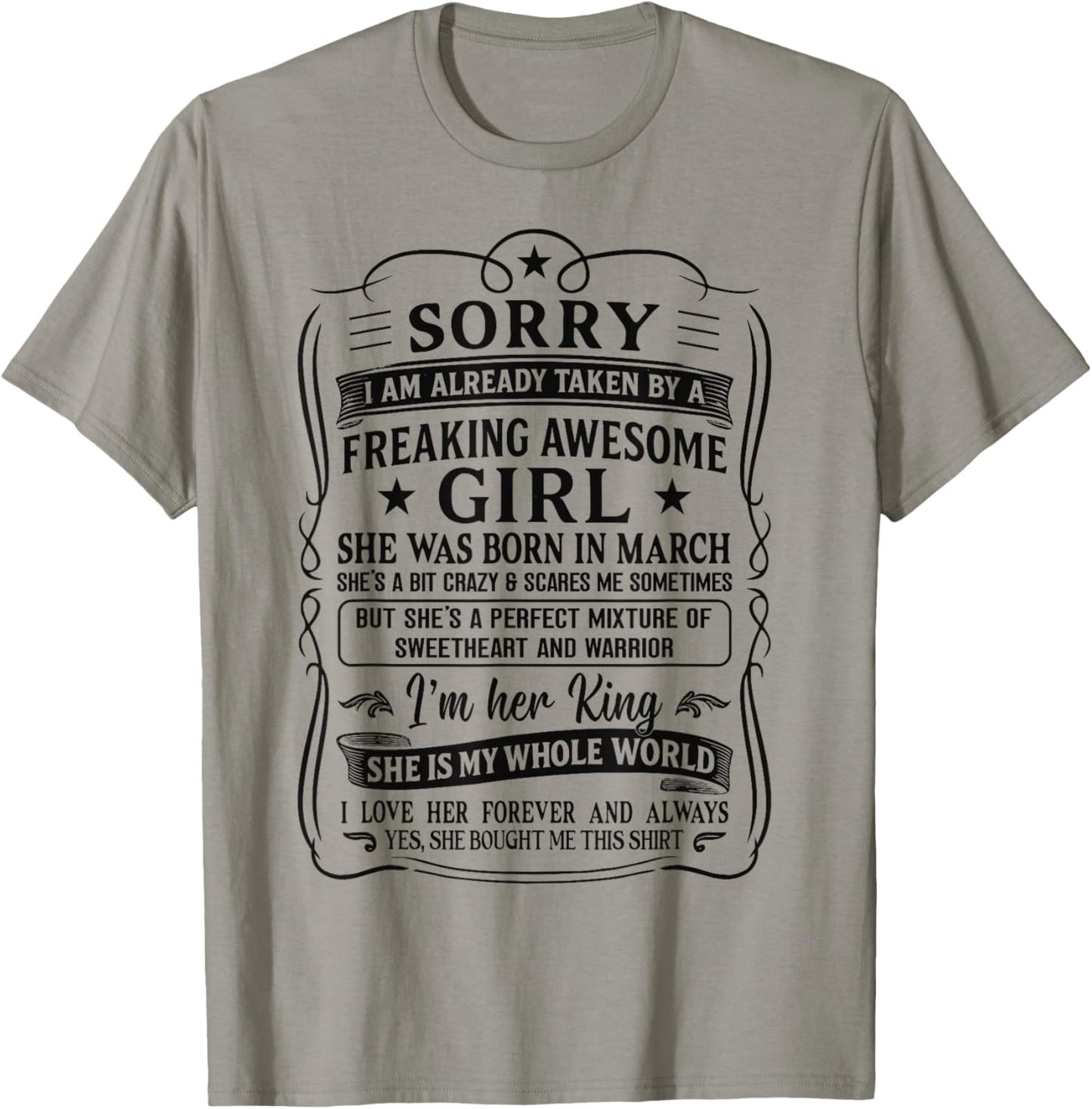 I Am Already Taken by Freaking Awesome Girl Born in March T-Shirt - T-Shirt | Sand